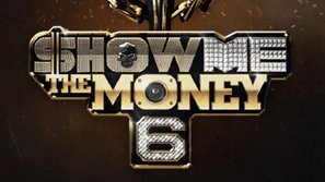 Show Me The Money 6
