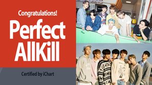 10 nhóm nhạc idol Kpop có nhiều Perfect All-Kill nhất trong sự nghiệp: BTS soán ngôi dẫn đầu, YG mạnh nhạc số nhất Big 3! 