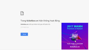 Chỉ sau 1 giờ, fan Việt đã 'đánh sập' cổng bán vé MAMA 2017