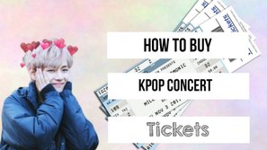 [Sổ tay Kpop] Quy trình nghẹt thở để săn vé concert của fan Kpop 