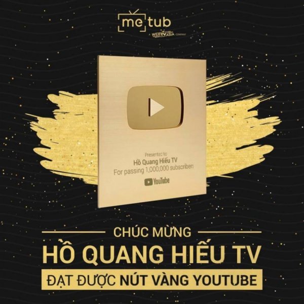 Hồ Quang Hiếu nhận nút Vàng Youtube