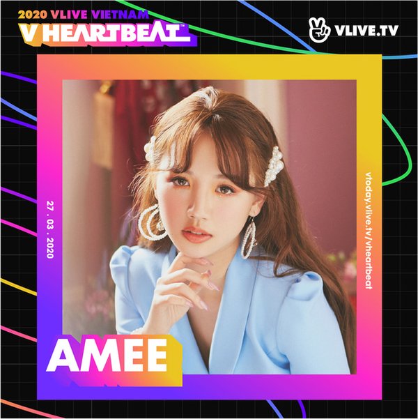 AMEE xác nhận tham dự V Heartbeat Live tháng 3/2020 