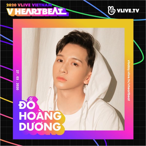 Đỗ Hoàng Dương xác nhận tham dự V Heartbeat Live tháng 3/2020 