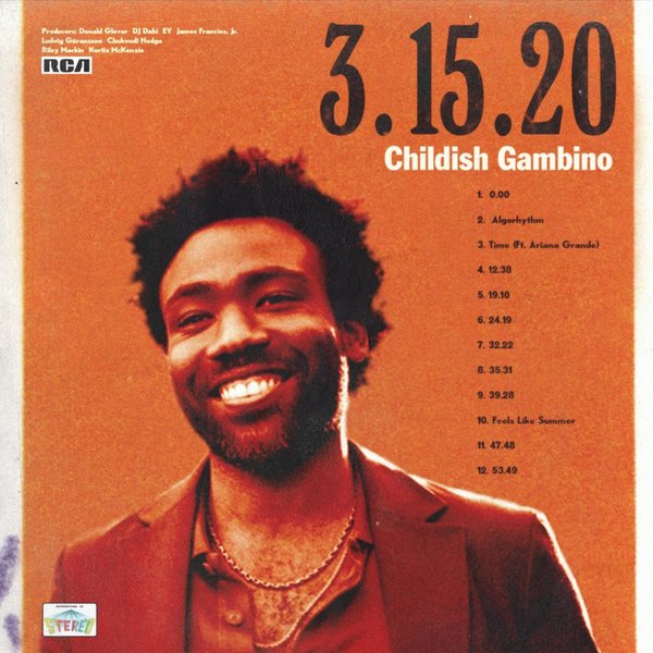“3.15.20” - Childish Gambino