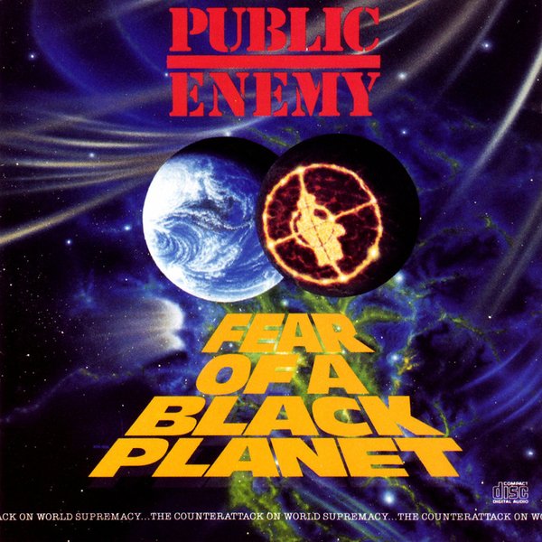 Public Enemy, “Fear of a Black Planet” (1990)
