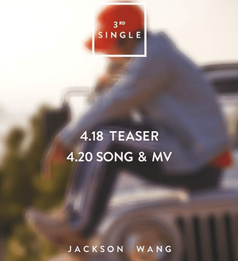 Jackson (GOT7) single solo thứ 3